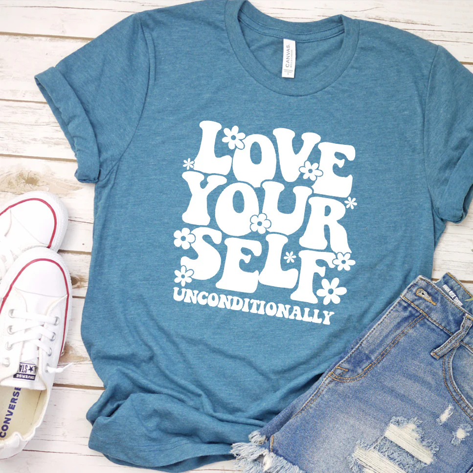 Love Yourself Unconditionally T-Shirt - Aitapkir