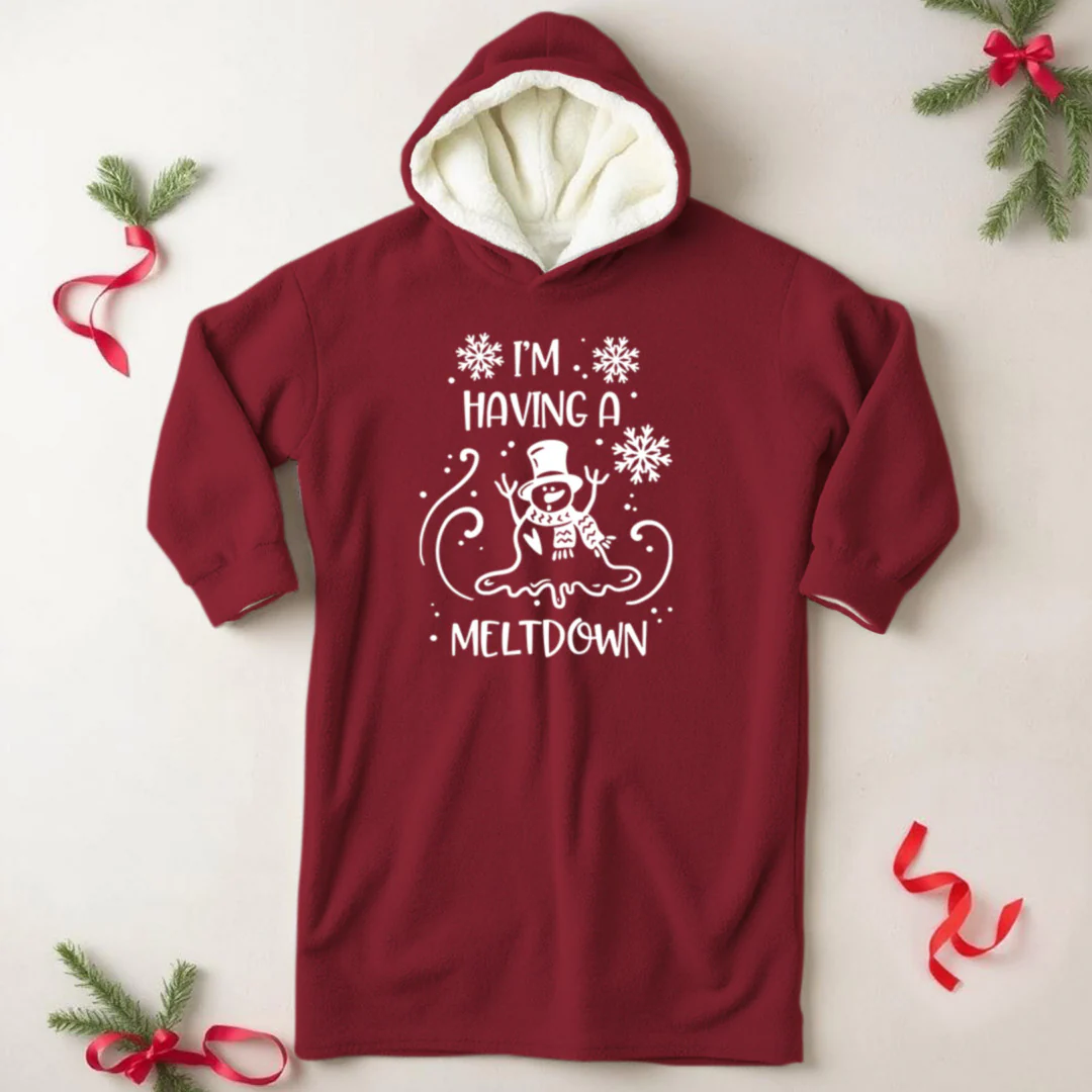 I'm Having A Meltdown Wearable Hooded Blanket - Aitapkir