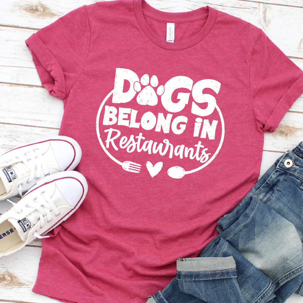 Dogs Belong in Restaurants Version 1 T-Shirt - Aitapkir
