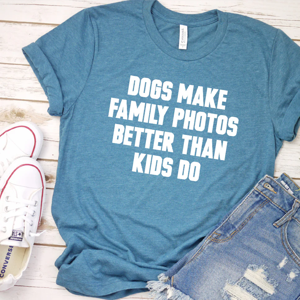 Dogs Make Family Photos Better Than Kids Do Version 2 T-Shirt - Aitapkir